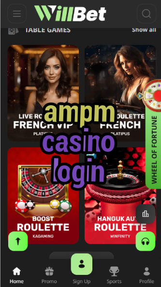 AMPM Casino Login - Convenience Store Casino-casinodearica.casinoorder.vip